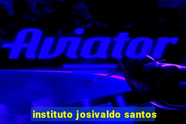 instituto josivaldo santos